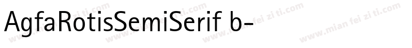 AgfaRotisSemiSerif b字体转换